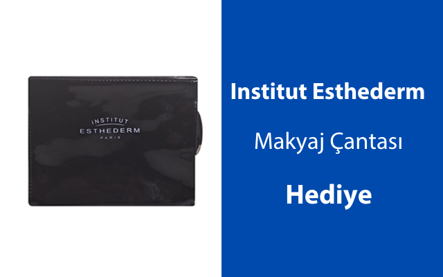  Institut Esthederm Makyaj Çantası Hediye! 